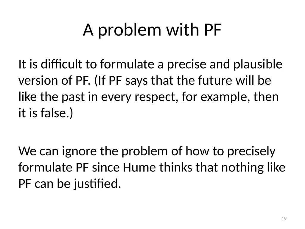 Introduction/Hume’s Problem of Induction Seminar - slide 19 of 24