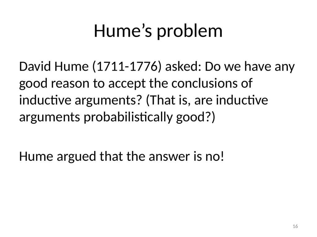 Introduction/Hume’s Problem of Induction Seminar - slide 16 of 24