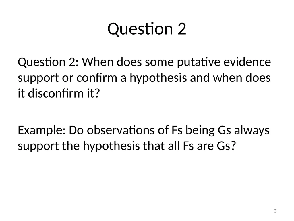 Introduction/Hume’s Problem of Induction Seminar - slide 3 of 24