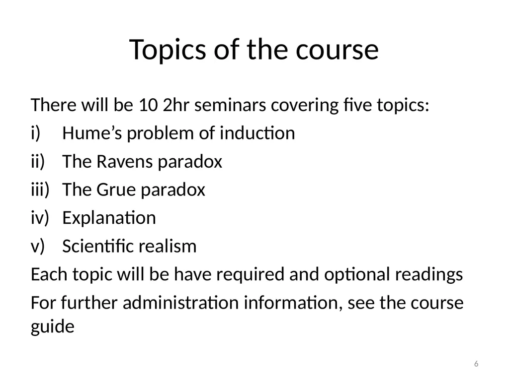 Introduction/Hume’s Problem of Induction Seminar - slide 6 of 24