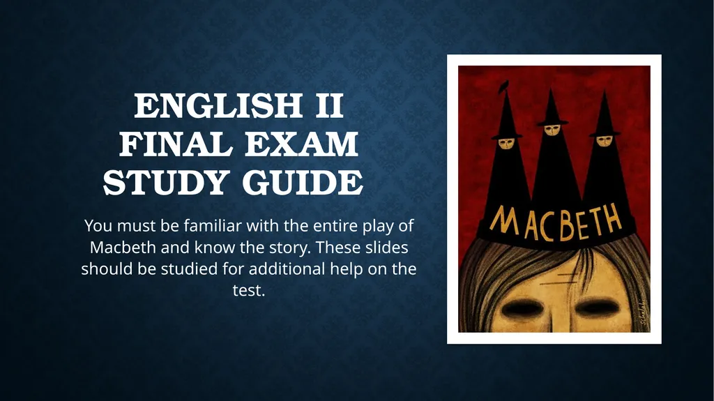 English II Final exam study guide You must be - slide 1 of 15