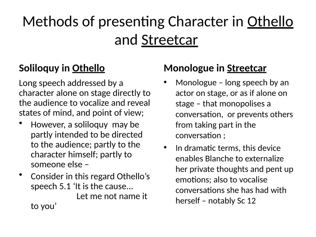 Comparing Othello and Streetcar Concerns and - slide 24 of 37