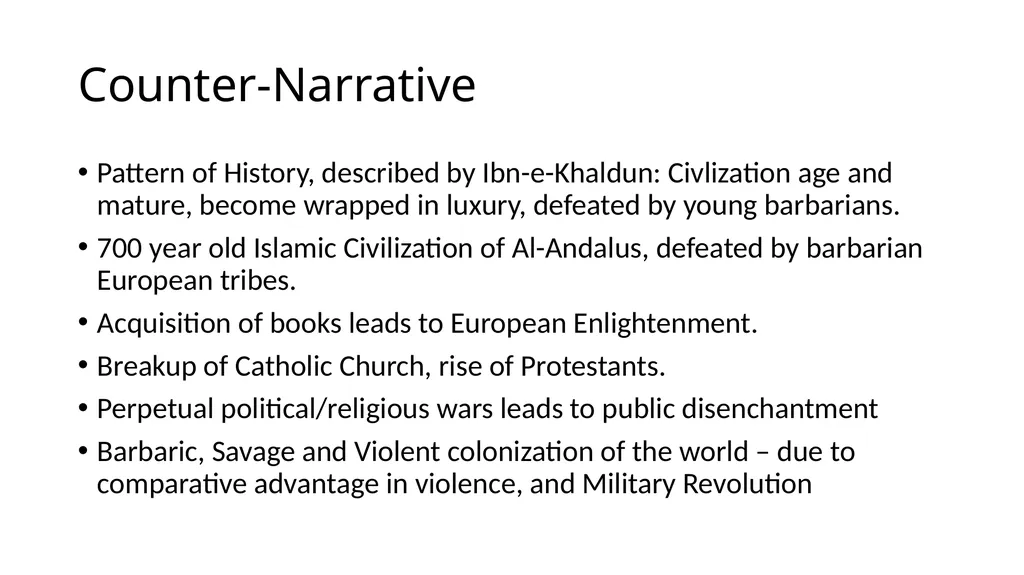 Islamic Worldview Dr. Asad Zaman Thinklink: - slide 18 of 24