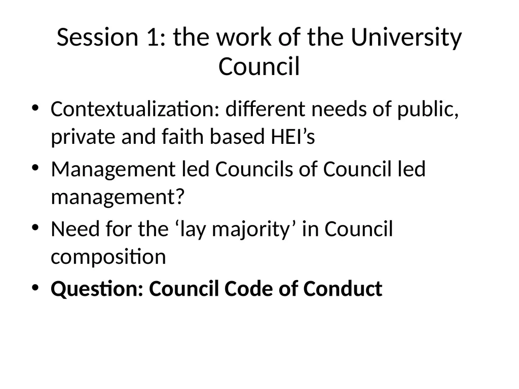 Session 1: the work of the University Council - slide 6 of 23