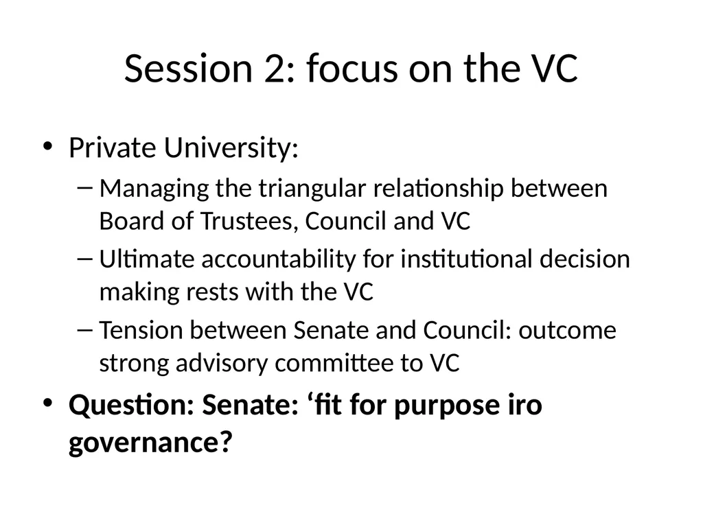 Session 1: the work of the University Council - slide 8 of 23