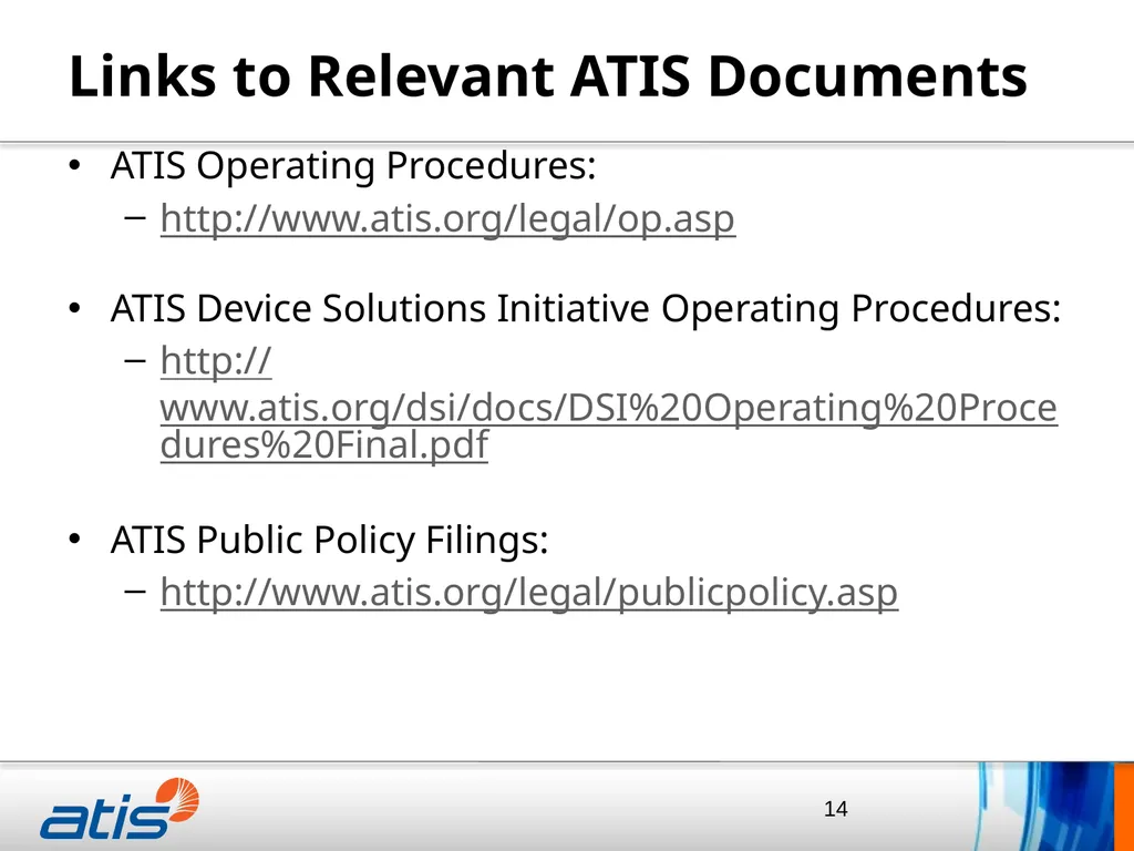 Thomas Goode General Counsel, ATIS April 20, 2015 - slide 14 of 14