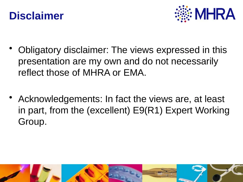 Estimands at ICH . Rob Hemmings, Statistics and PK - slide 3 of 34