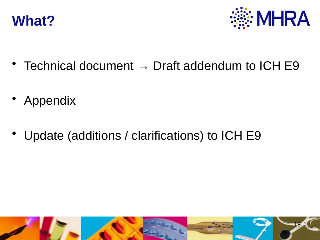 Estimands at ICH . Rob Hemmings, Statistics and PK - slide 19 of 34