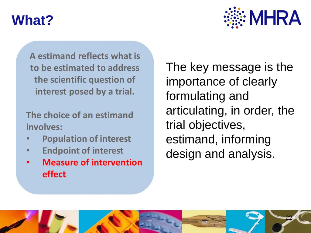 Estimands at ICH . Rob Hemmings, Statistics and PK - slide 22 of 34