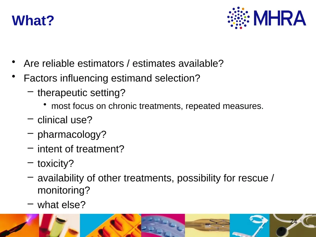 Estimands at ICH . Rob Hemmings, Statistics and PK - slide 24 of 34