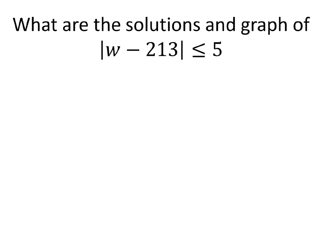 3-7 Absolute Value Equations and Inequalities To - slide 12 of 12