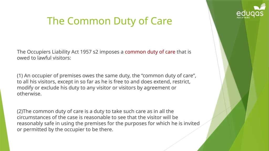 Occupiers’ liability Occupiers Liability Act 1957: - slide 10 of 15