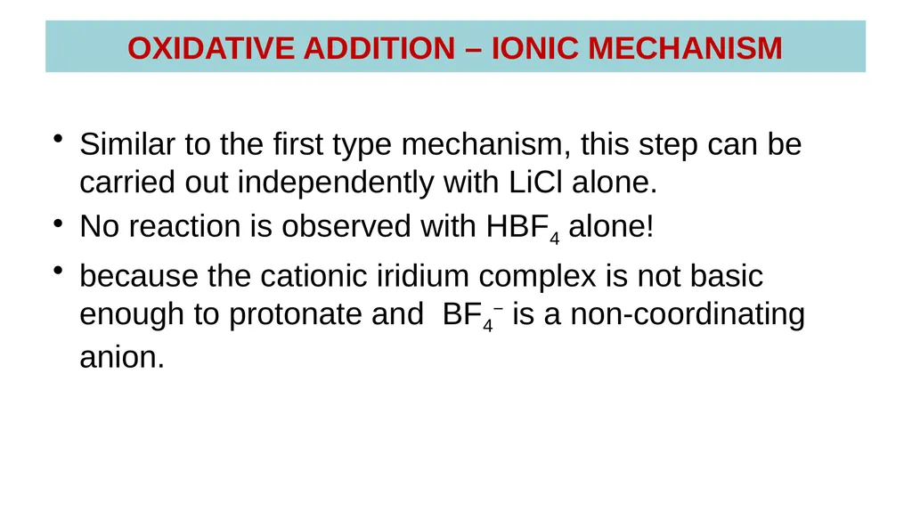 LECTURE 16: OXIDATIVE ADDITION OXIDATIVE ADDITION - slide 49 of 51