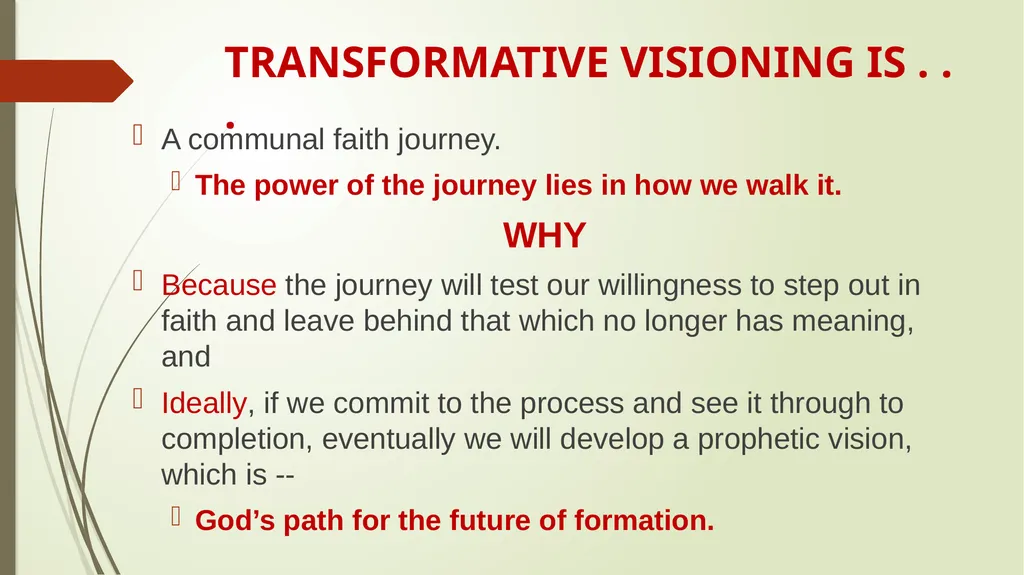 VISIONING SEEKING GOD’S VISION FOR FORMATION - slide 3 of 14