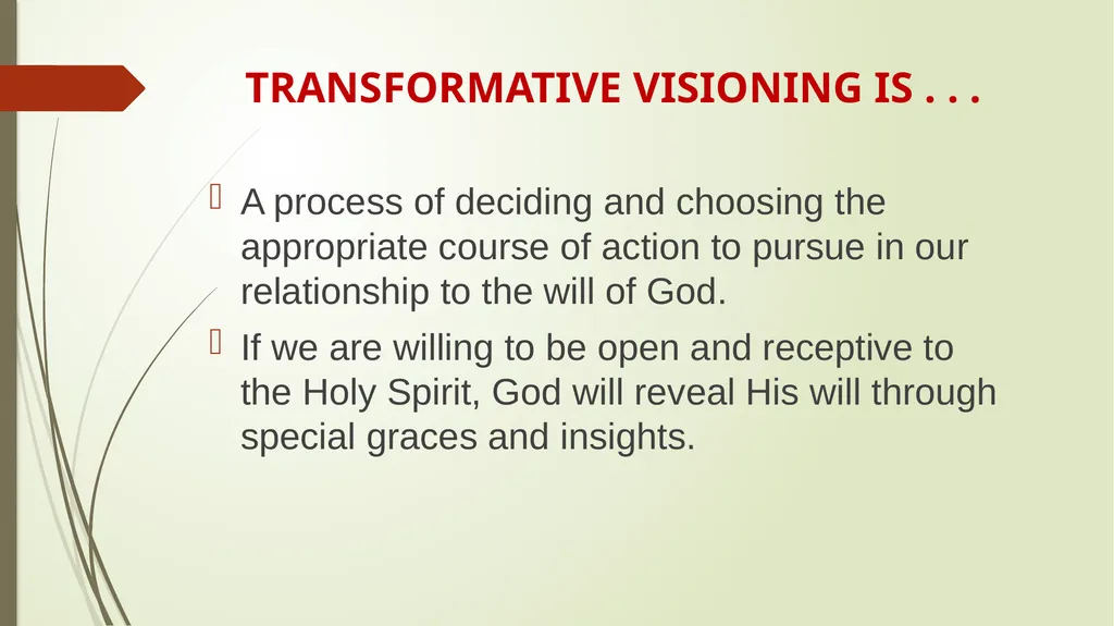 VISIONING SEEKING GOD’S VISION FOR FORMATION - slide 4 of 14