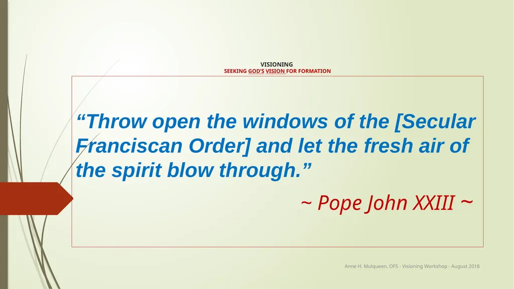 VISIONING SEEKING GOD’S VISION FOR FORMATION - slide 1 of 14