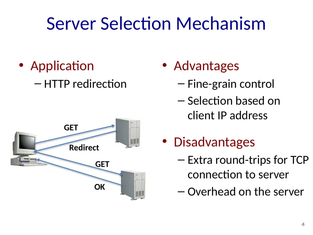Content Distribution Networks COS 518: Advanced - slide 4 of 22
