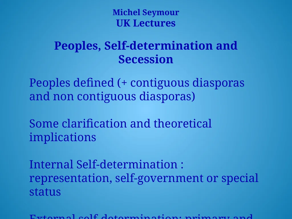 Michel Seymour UK Lectures Peoples, - slide 1 of 22