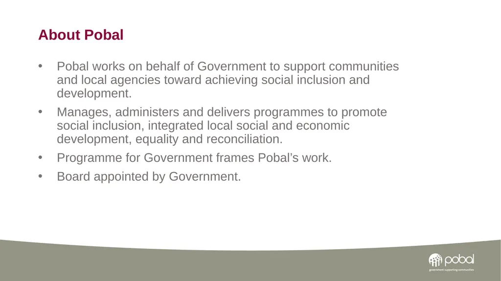 Pobal Supporting Government to build vibrant, - slide 2 of 8