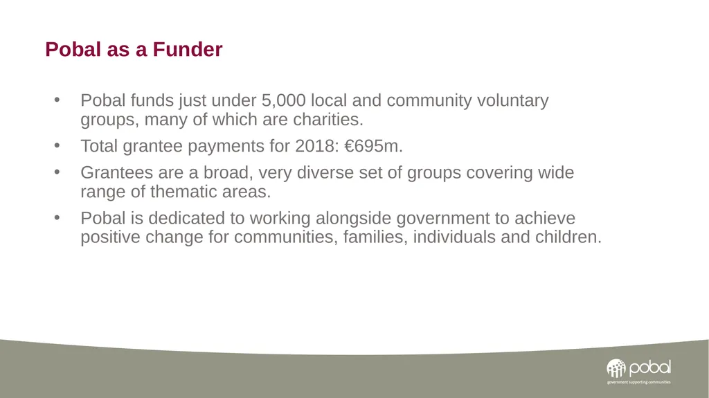 Pobal Supporting Government to build vibrant, - slide 7 of 8