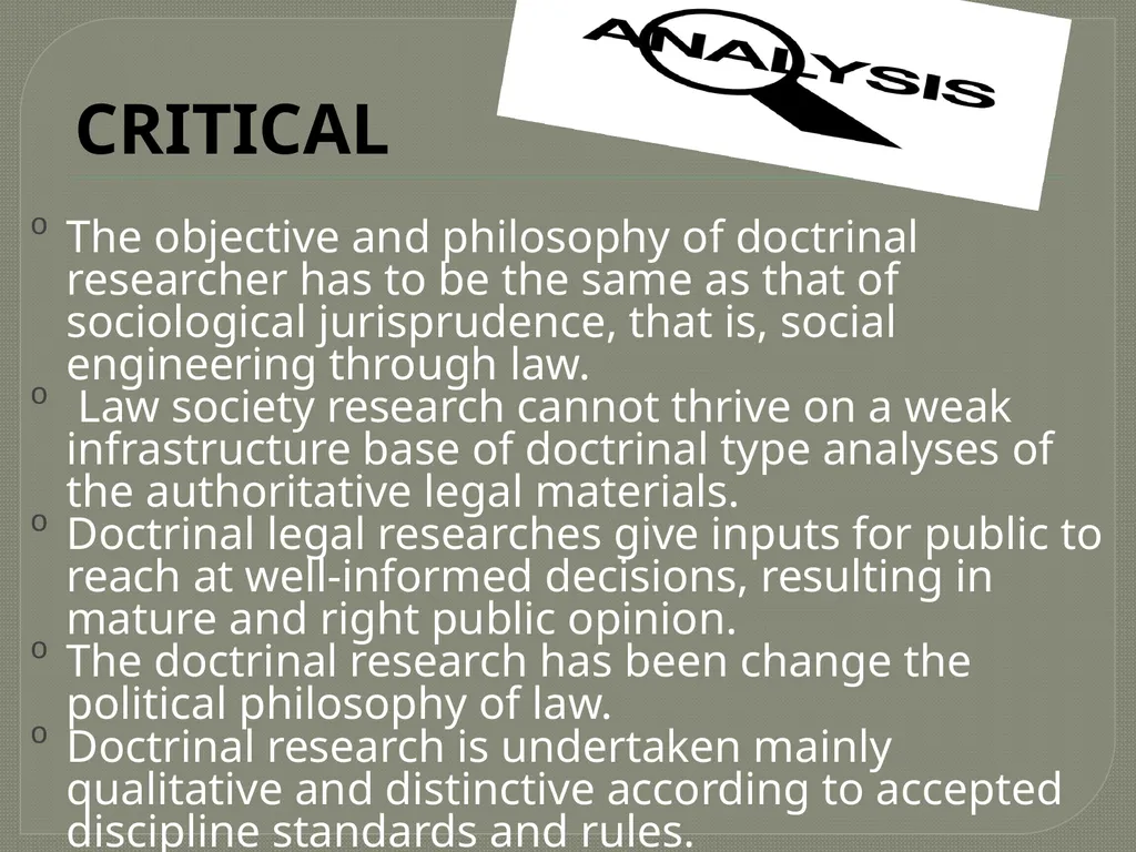 TOPIC: DOCTRINAL RESEARCH AND CRITICAL ANALYSIS - slide 17 of 19
