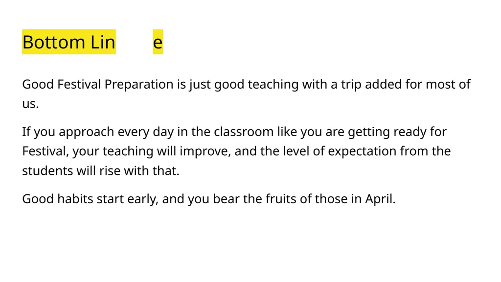 A Session called “Festival Preparation” Because - slide 32 of 32