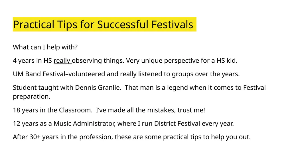 A Session called “Festival Preparation” Because - slide 3 of 32