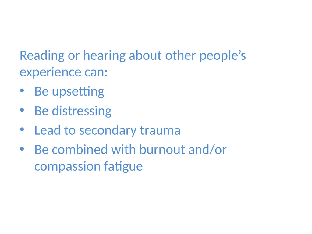 Reading or hearing about other people’s experience - slide 1 of 5