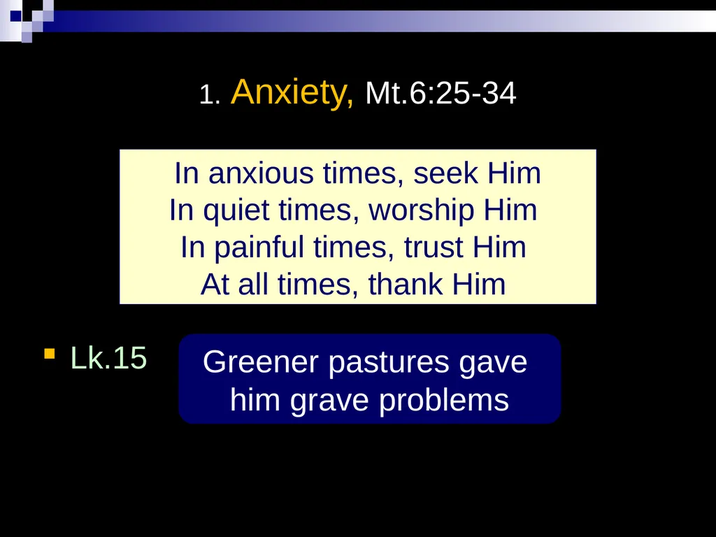 . Philippians 411 Not that I speak in regard to - slide 7 of 21