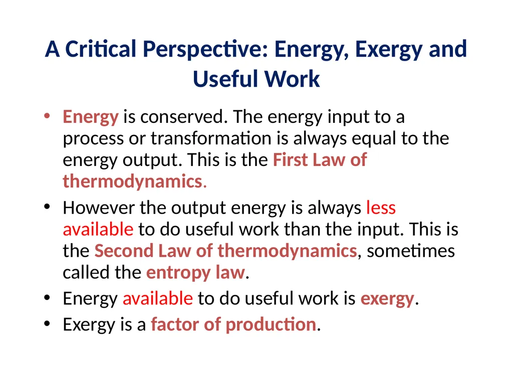 Exergy, Economic Growth and Degrowth Presentation - slide 5 of 39