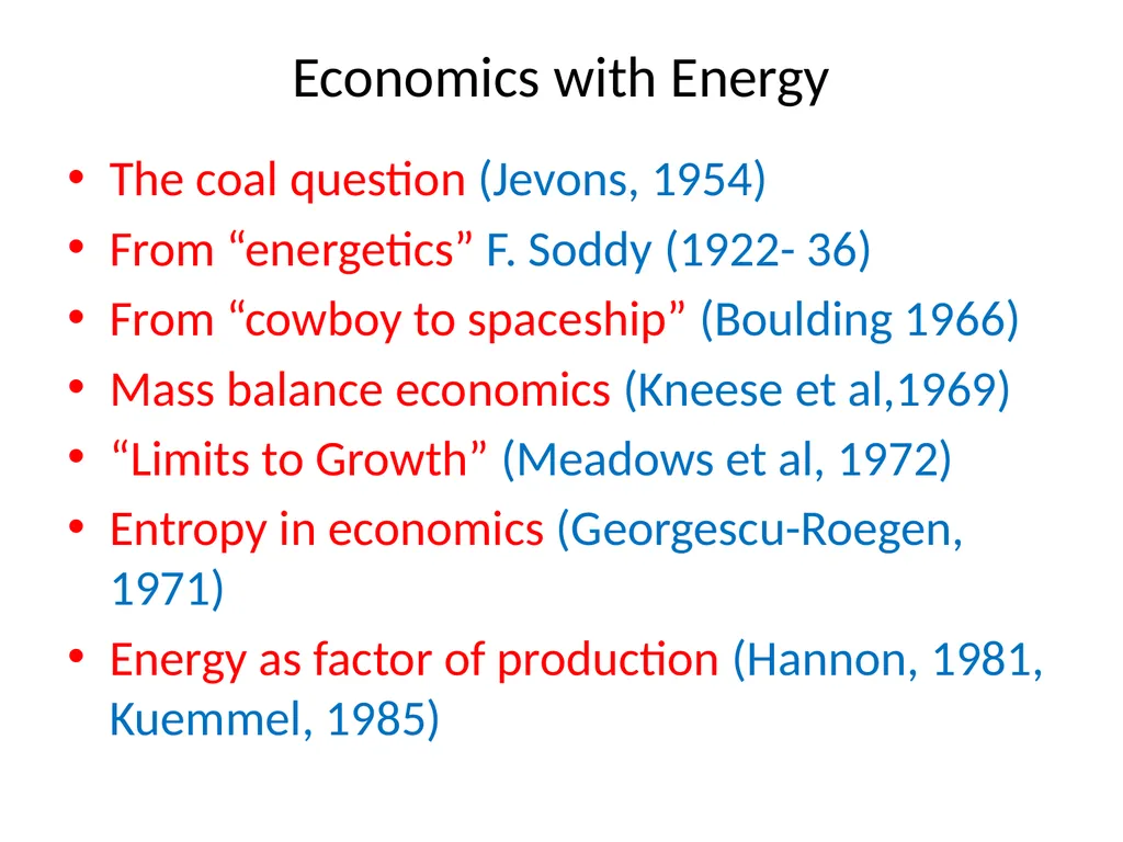 Exergy, Economic Growth and Degrowth Presentation - slide 10 of 39