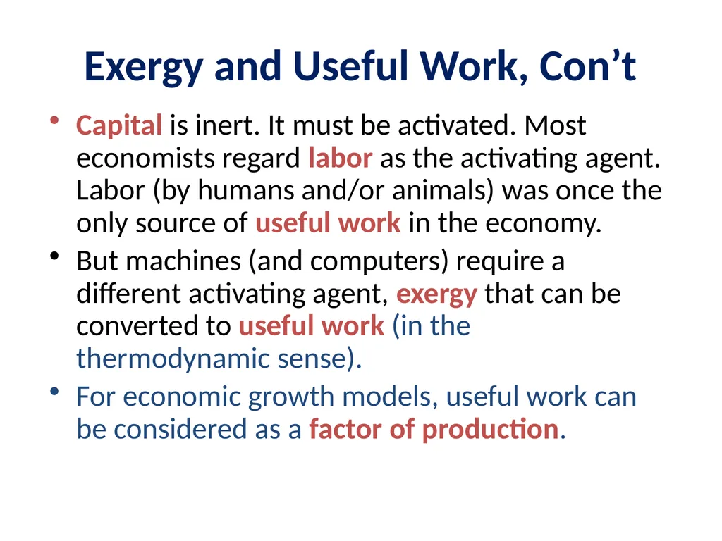 Exergy, Economic Growth and Degrowth Presentation - slide 6 of 39