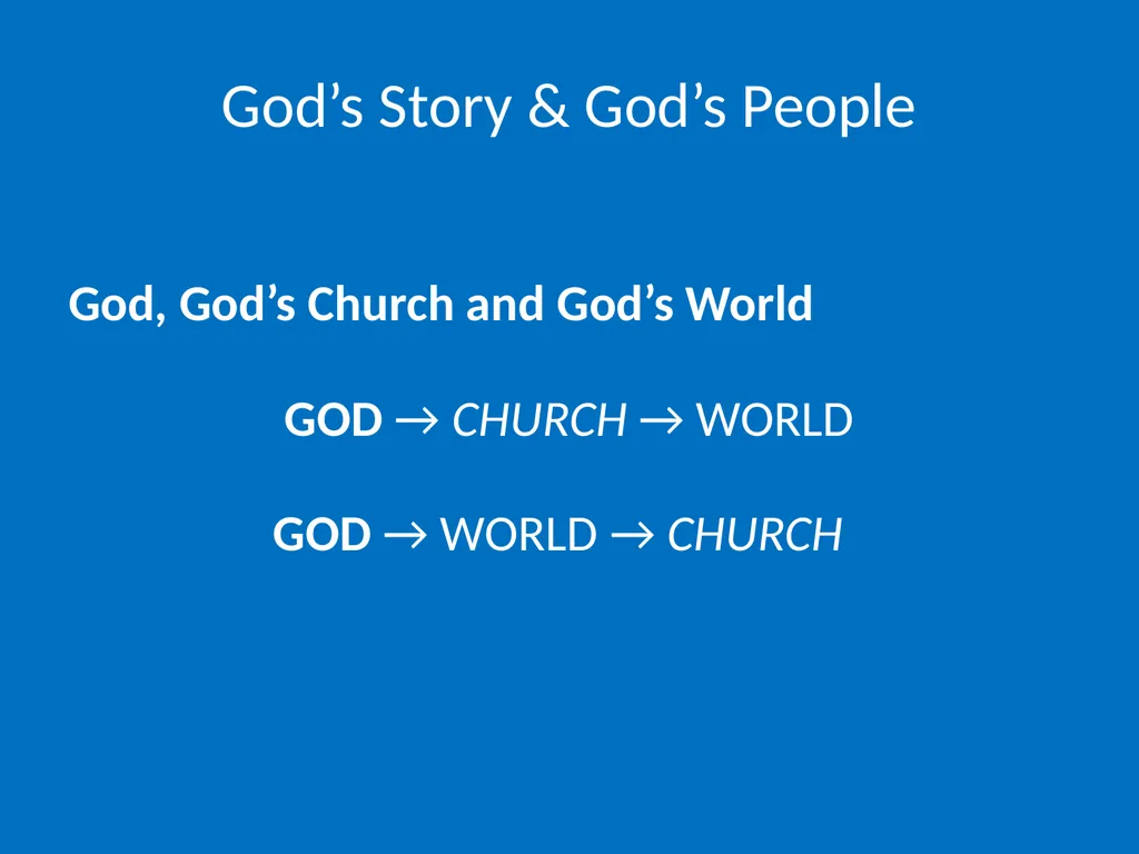 God’s Story & God’s People God’s Story & God’s - slide 13 of 16