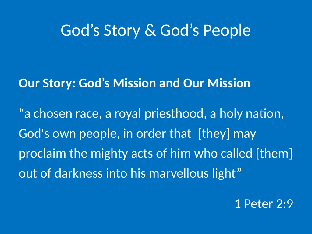 God’s Story & God’s People God’s Story & God’s - slide 8 of 16