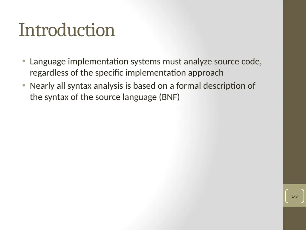 Chapter 4 Lexical and Syntax Analysis Chapter 4 - slide 3 of 48