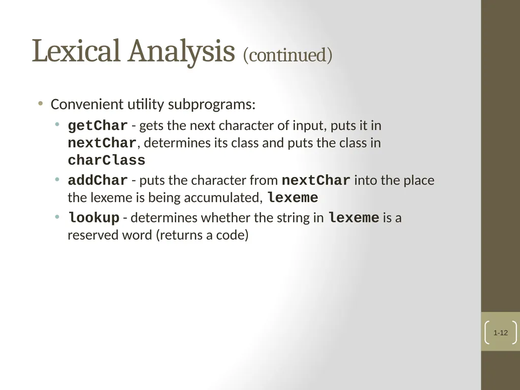Chapter 4 Lexical and Syntax Analysis Chapter 4 - slide 12 of 48
