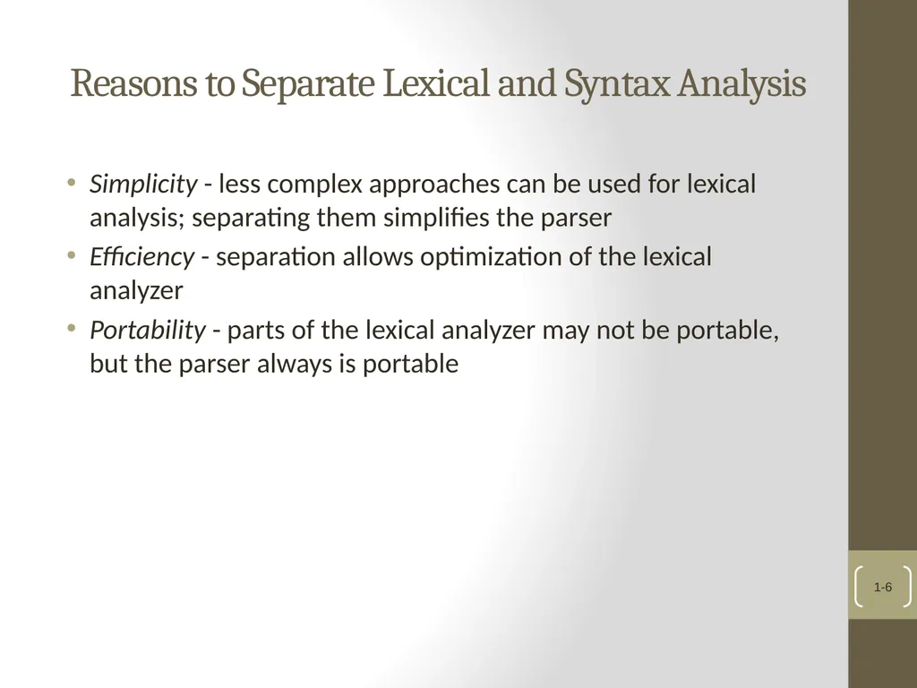Chapter 4 Lexical and Syntax Analysis Chapter 4 - slide 6 of 48