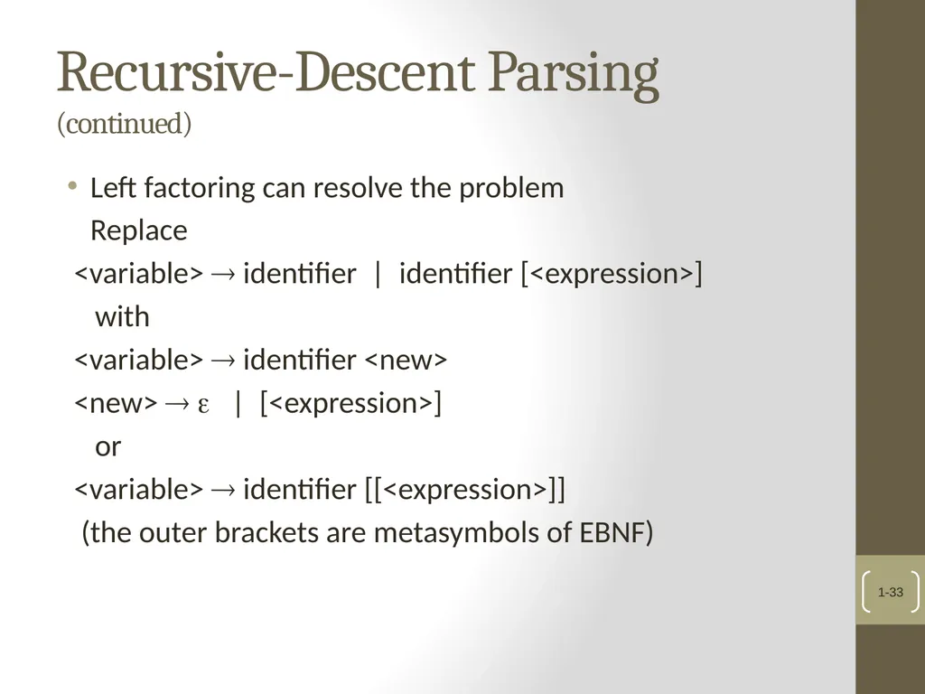Chapter 4 Lexical and Syntax Analysis Chapter 4 - slide 33 of 48