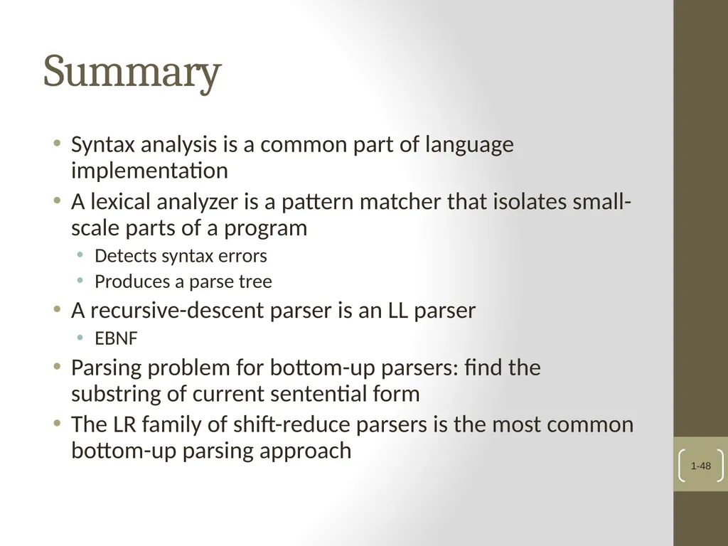 Chapter 4 Lexical and Syntax Analysis Chapter 4 - slide 48 of 48