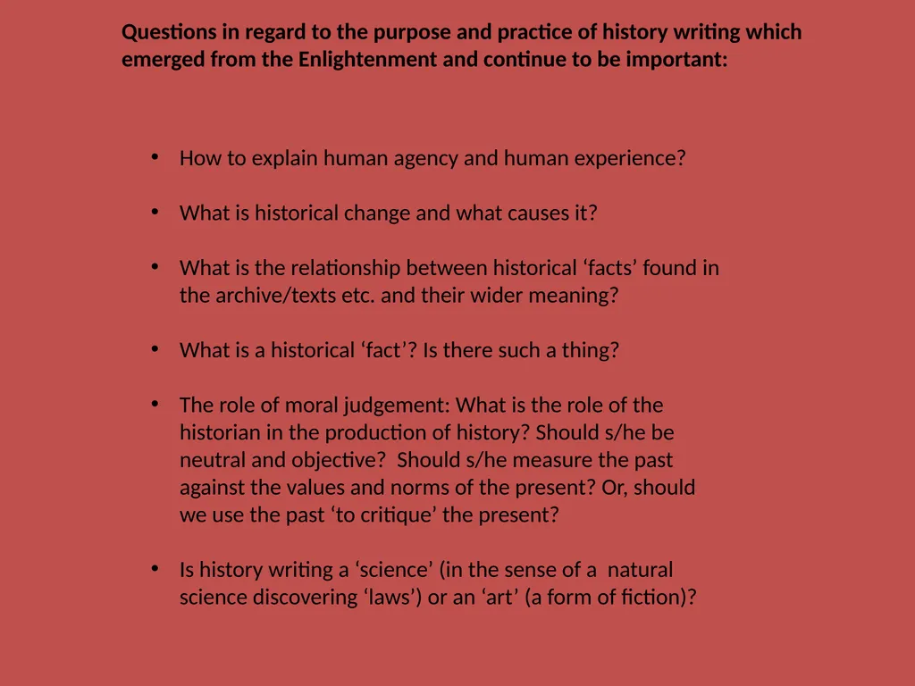 Lecture 1: What is historiography and why is it - slide 3 of 12