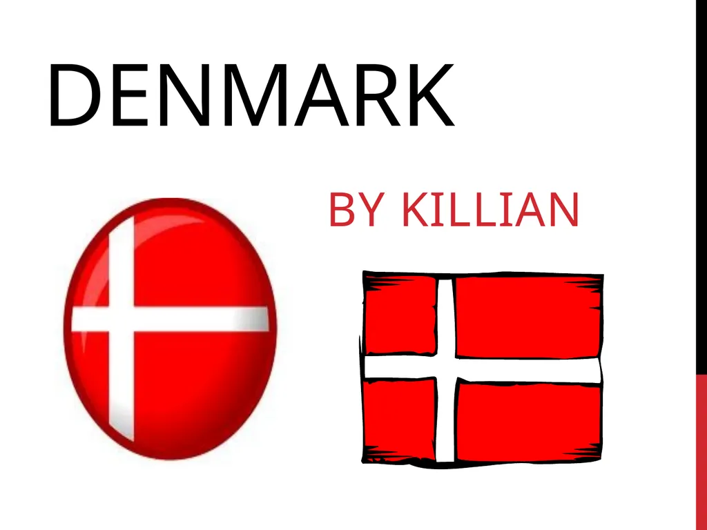 Denmark By Killian Denmark Information Capital: - slide 1 of 11