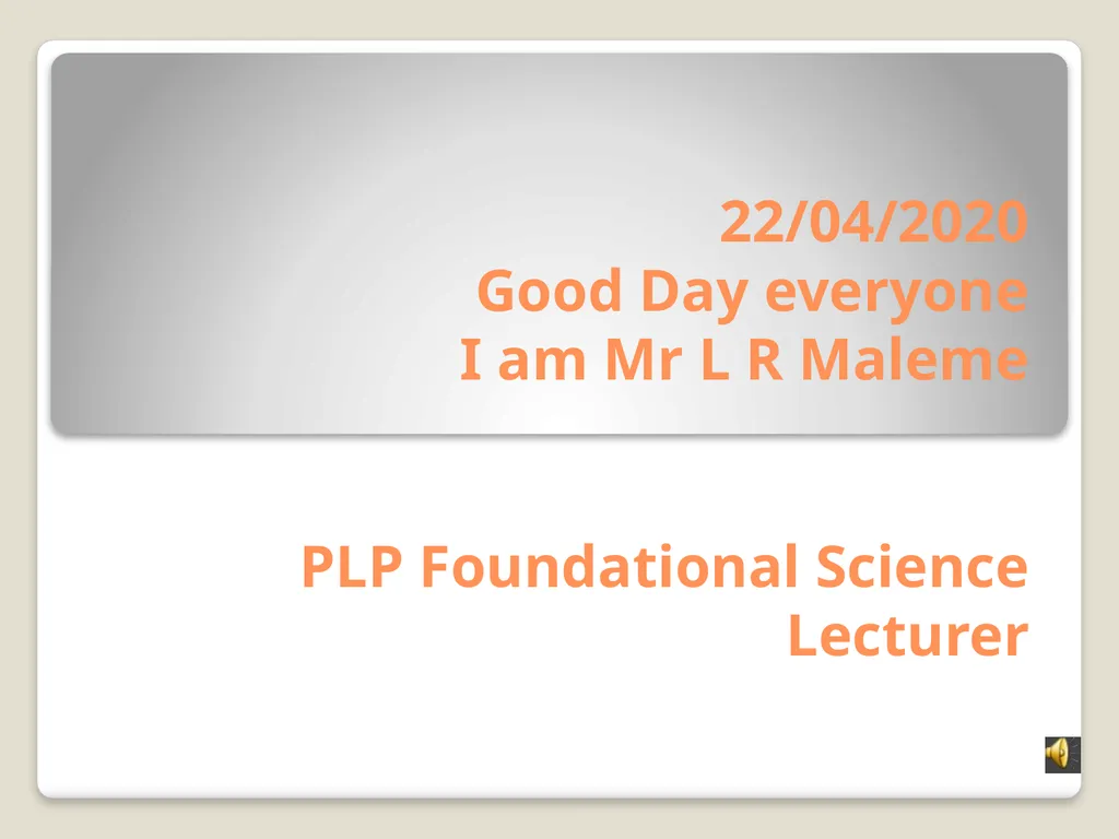 22/04/2020 Good Day everyone I am Mr L R Maleme - slide 1 of 9
