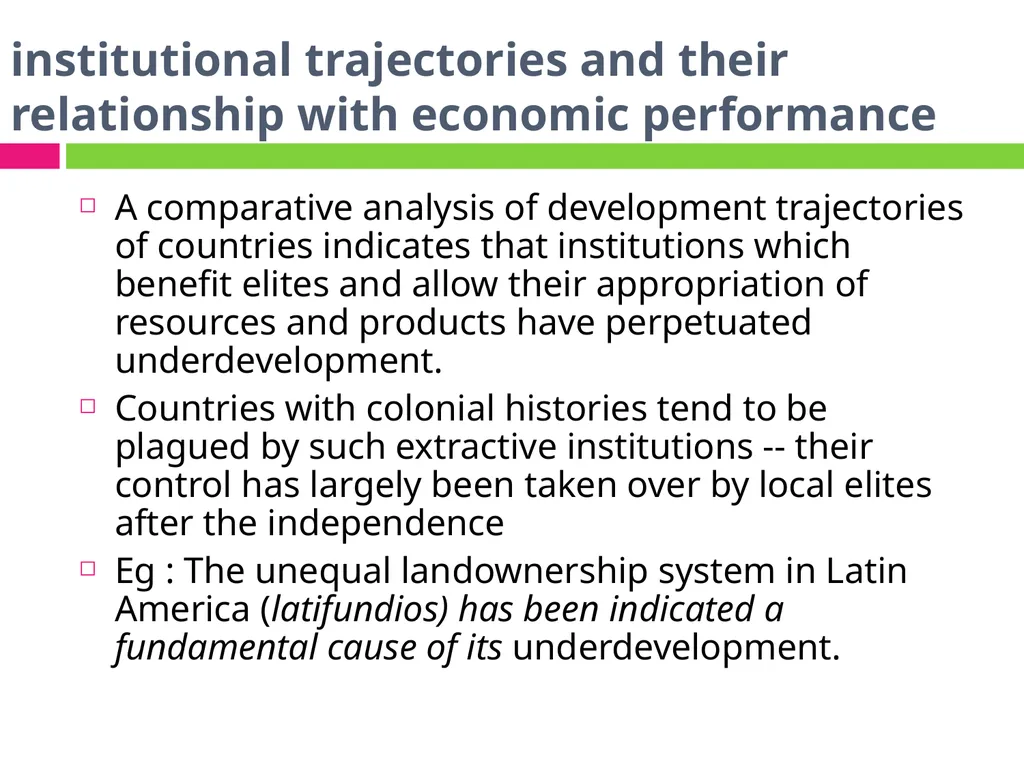 ALTERNATIVE INSTITUTIONAL TRAJECTORIES AND THEIR - slide 7 of 19