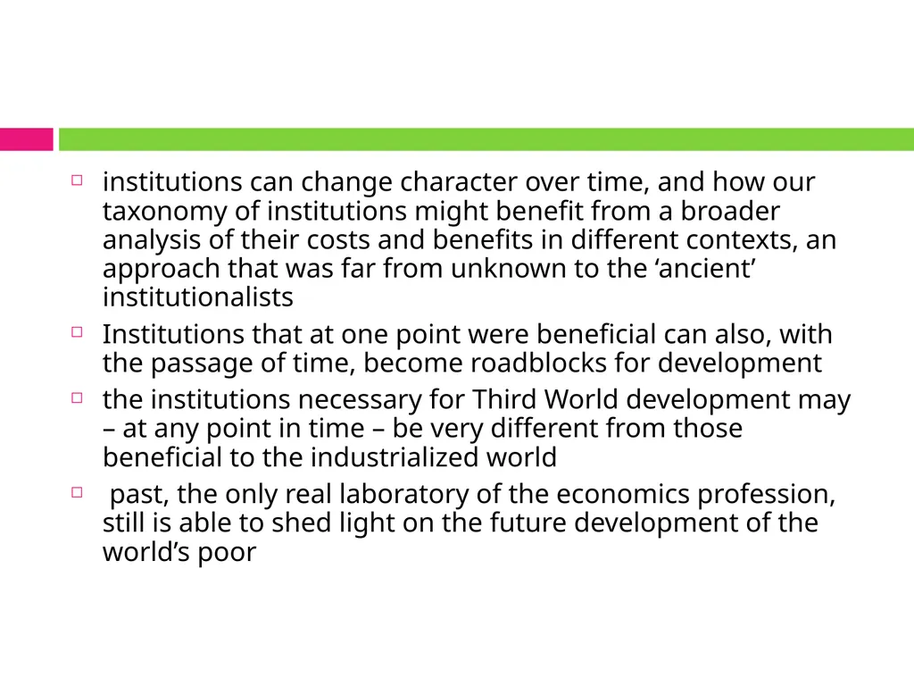 ALTERNATIVE INSTITUTIONAL TRAJECTORIES AND THEIR - slide 17 of 19