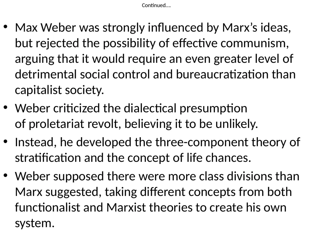 Weber’s approach on Stratification (Introduction) - slide 3 of 6