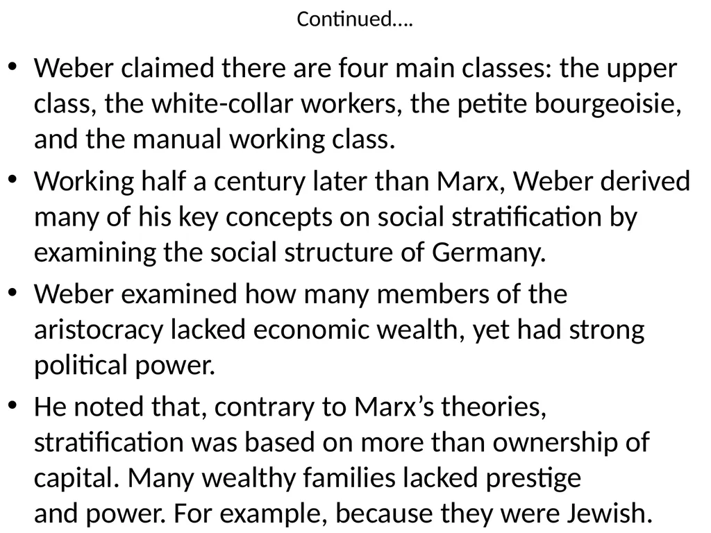 Weber’s approach on Stratification (Introduction) - slide 4 of 6