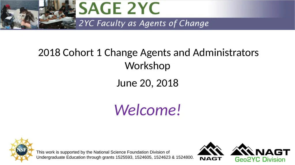 2018 Cohort 1 Change Agents and Administrators - slide 1 of 8