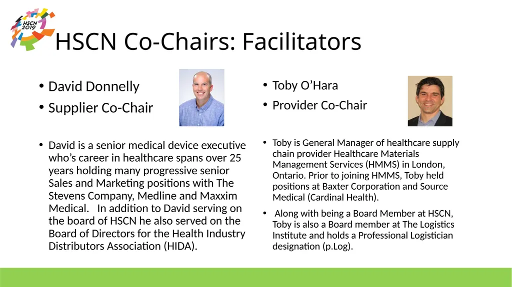 HSCN Think Tank HSCN Co-Chairs David and Toby HSCN - slide 2 of 6