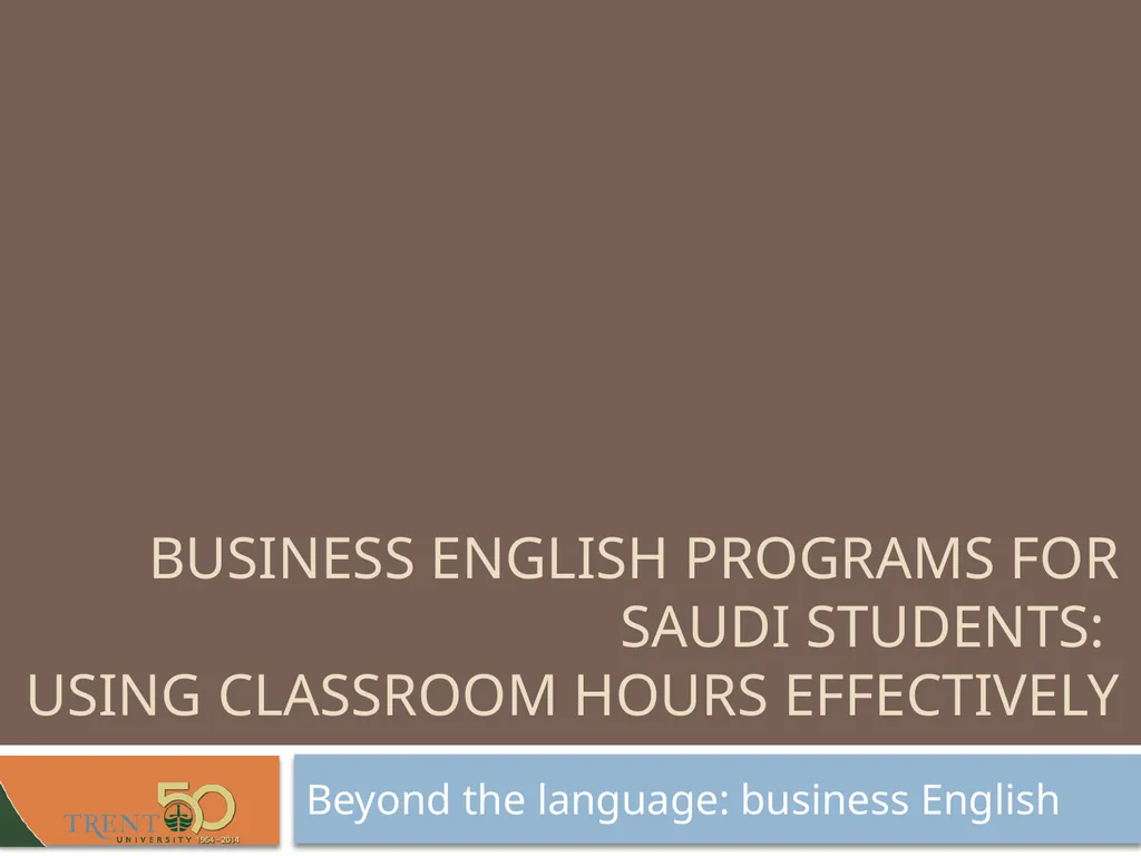Business English programs for Saudi students: - slide 34 of 44
