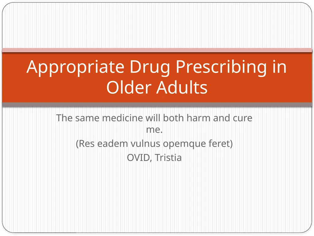 The same medicine will both harm and cure me. (Res - slide 1 of 47